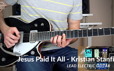 Jesus Paid It All – Lead Electric Guitar