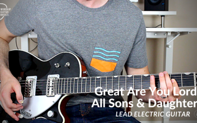 Great Are You Lord – Lead Electric Guitar