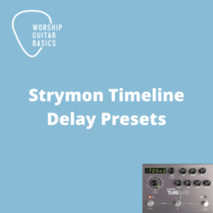 Timeline Delay Presets