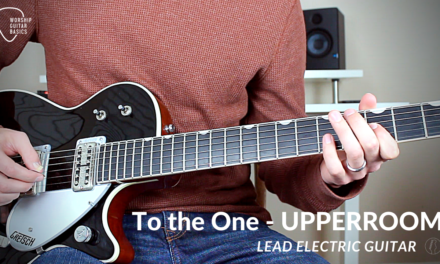 To the One – Lead Electric Guitar Tutorial